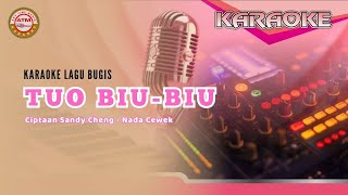 Download lagu Karaoke Lagu Bugis_Tuo Biu Biu_Ciptaan Sandy Cheng_Nada Cewek_Versi Keyboard PSR 970 mp3 Download lagu Karaoke Lagu Bugis_Tuo Biu Biu_Ciptaan Sandy Cheng_Nada Cewek_Versi Keyboard PSR 970 mp3