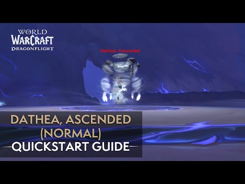 Dathea, Ascended Normal Quickstart Guide
