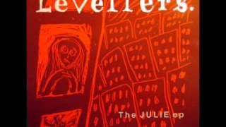 The Levellers - Julie