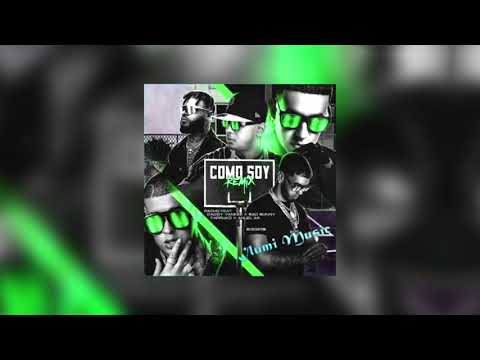 Como Soy (Remix) -Anuel AA X Pacho El Antifeka X Daddy Yankee X Bad Bunny X Farruko X Arcangel
