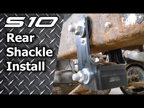 S10 Sonoma Blazer Rear Shackle Install