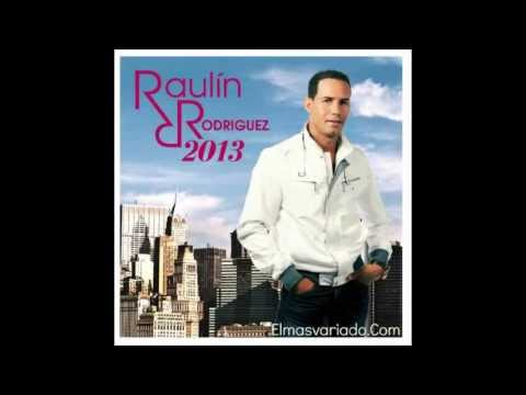 Raulin Rodriguez "Esta Noche" Lyrics (Letra) 2013
