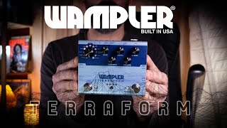 Video thumbnail for Wampler TERRAFORM - The NEW Multi-Effects by Alberto Barrero