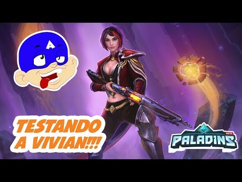 Paladins - Jogando de Vivian!!! ft. MayogaX, ReninX, Demons e Governo do Amazonas. =)