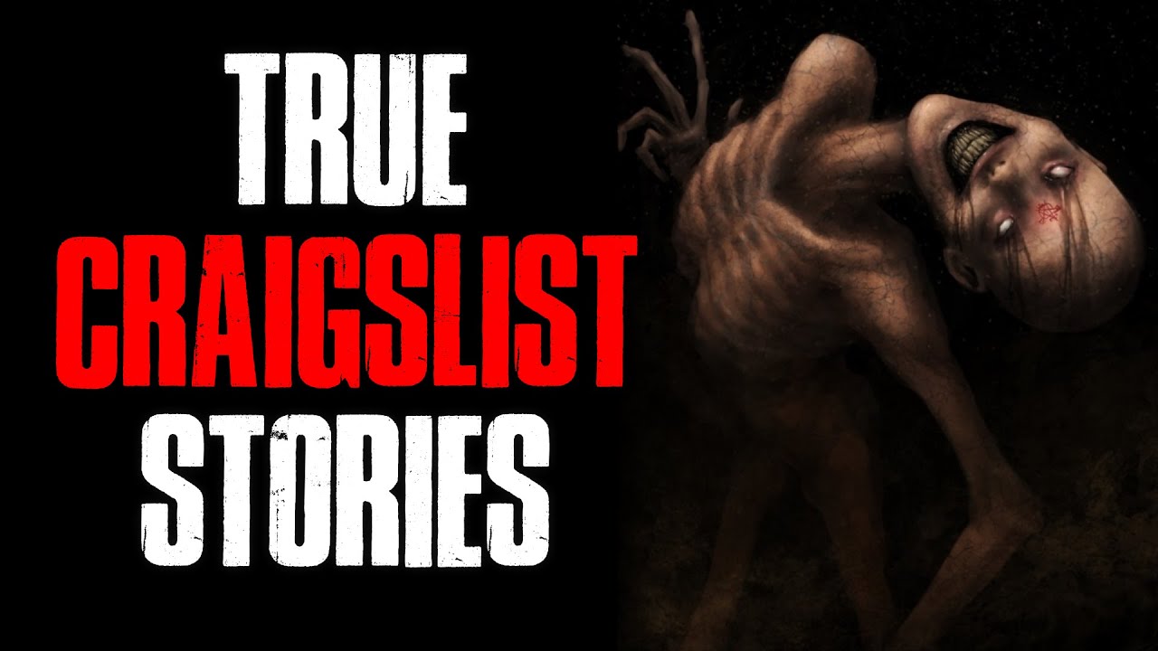 4 True Scary Craigslist Horror Stories
