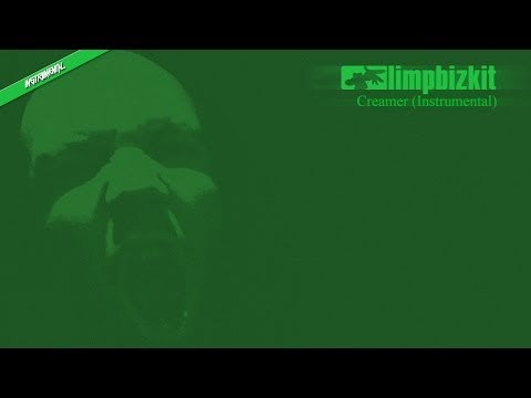 Limp Bizkit - Creamer (Instrumental) "HQ Audio"