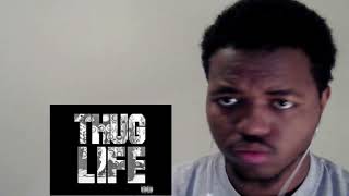 2Pac - Thug Life - Pour Out a Little Liquor Reaction