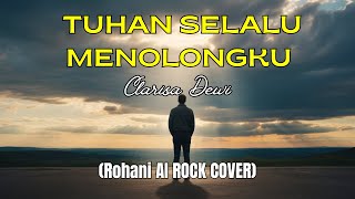 Download lagu Tuhan Selalu Menolongku - Clarisa Dewi | ROHANI AI Rock 90an Cover Version mp3 Download lagu Tuhan Selalu Menolongku - Clarisa Dewi | ROHANI AI Rock 90an Cover Version mp3