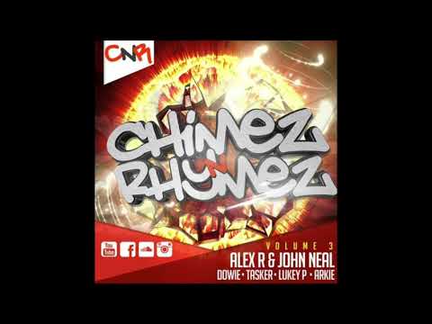DJ Alex R & John Neal - Chimez N Rhymez Volume 03 2018