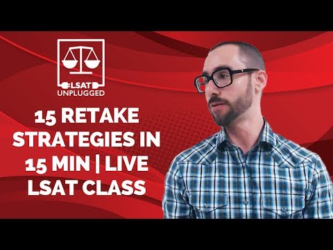 15 LSAT Retake Strategies in 15 Minutes | Live LSAT...