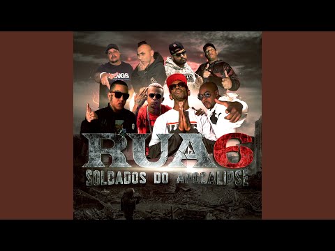 R.U.A 6 (feat. Facção Central, Alex NSC, H Caverna, Nolts MC, Função RHK, Gordinho Primeiro...