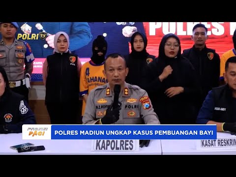 POLRES MADIUN UNGKAP KASUS PEMBUANGAN BAYI