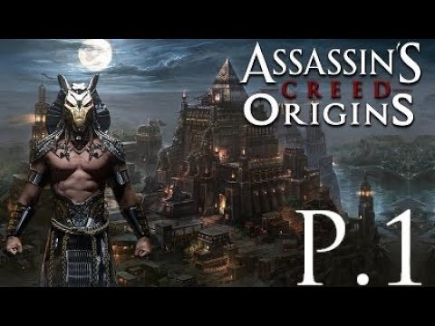 Assassin's Creed Origins 100% Walkthrough Part 1