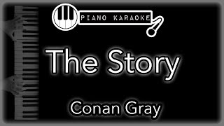 The Story - Conan Gray - Piano Karaoke Instrumental
