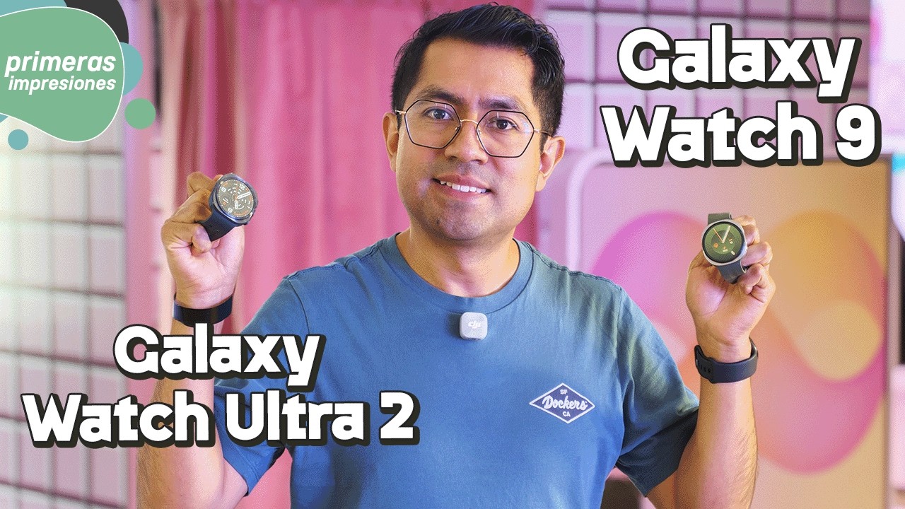 Samsung Galaxy Watch 9 y Watch Ultra 2 | Primeras impresiones