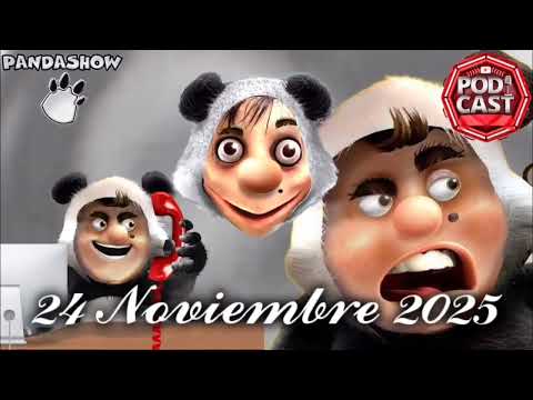 24 Noviembre 2025 El Panda Show 