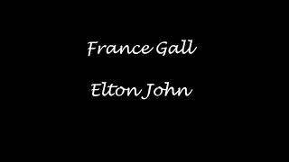 France Gall &amp; Elton John  -  Donner pour donner