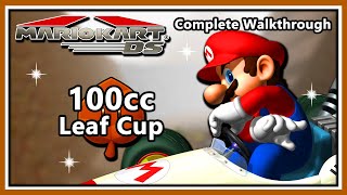 Mario Kart DS - Complete Walkthrough | 100cc Leaf Cup