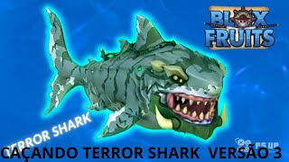 CAÇANDO TERROR SHARK  VERSÃO 3