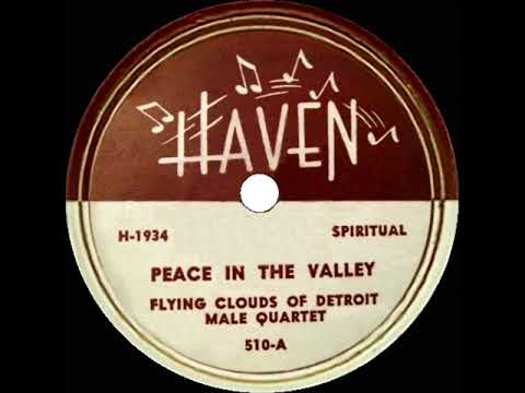 1st RECORDING OF: Peace In The Valley - Flying Clouds Of Detroit (1946)