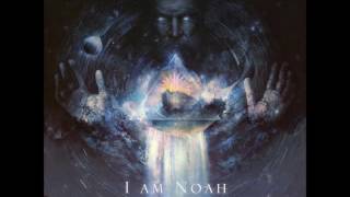 I Am Noah - The Verdict (Full Album 2016)