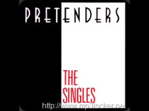 PRETENDERS ( the singles)