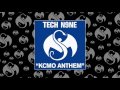 Tech N9ne - KCMO Anthem