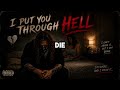 Twenty Eight I Put You Through Hell Official Lyric Video