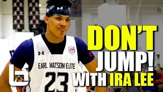 Don't JUMP With Ira Lee! West Coast's Top Power Forward Summer Mixtape!