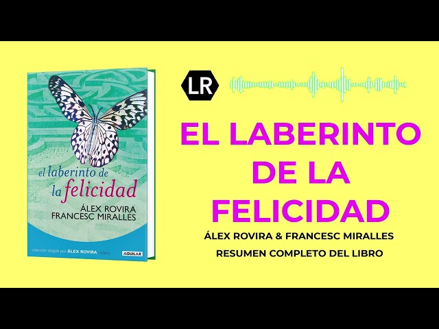 Vídeo relacionado con El laberinto de la felicidad (Cuerpo y mente)