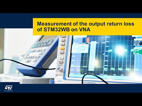 Nucleo-STM32WB on RF measuring instruments - 3 Measurement of the output return loss on VNA
