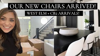 OUR NEW CHAIRS ARRIVED! WEST ELM + CB2 FURNITURE + HAUL | House of Valentina