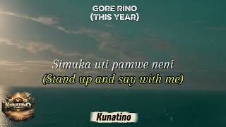 Download lagu Kunatino - Gore Rino mp3