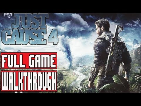 JUST CAUSE 4 Full Game Walkthrough - No Commentary (#JustCause4 Full Game Walkthrough) 2018