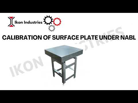 Calibration of Surface Plate Under NABL