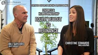 Divorce Lending: Understanding an Equity Buyout