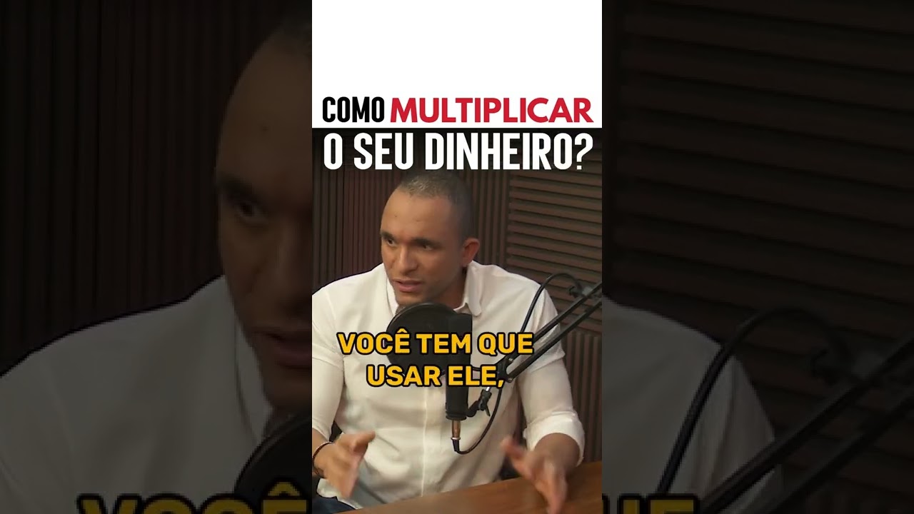 COMO MULTIPLICAR O MEU DINHEIRO | Conrado Adolpho