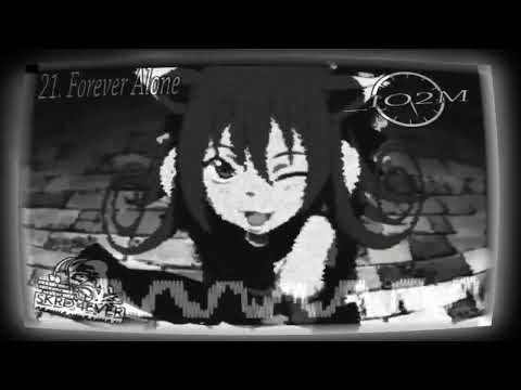 [IO2M] 21. Diabarha - Forever Alone