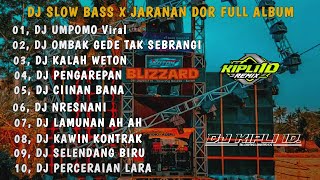 Download lagu DJ UMPOMO AKU RA WEDI DUSO || DJ UMPOMO X OMBAK GEDE TAK SEBRANGI •SLOW BASS JARANAN DOR FULL ALBUM mp3