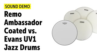 Video thumbnail for Remo Ambassador Coated vs Evans UV1 Jazz Drums Comparison by Drums Bonedo