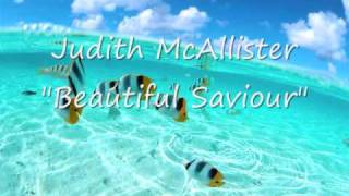 Judith McAllister Beautiful Saviour