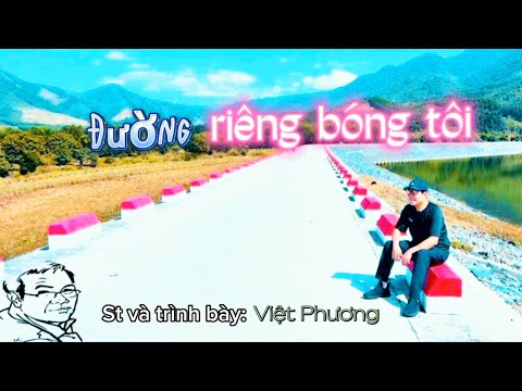 Đường riêng bóng tôi Sheet - Việt Phương