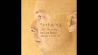 John Beasley Vinnie Colauita Robert Hurst - "Surfacing" CD - Song: Song for Dub