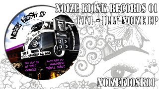 Noize Kiosk Records 01 - KK1