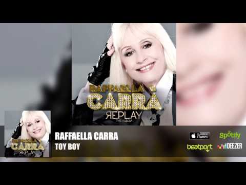 Raffaella Carra - Toy Boy (Official Audio)