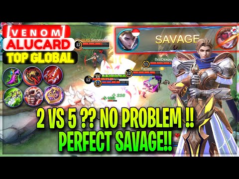 2 VS 5 ?? No Problem !! PERFECT SAVAGE!!  - Top Global Alucard [ᴠ ᴇ ɴ ᴏ ᴍ] - Mobile Legends Gameplay