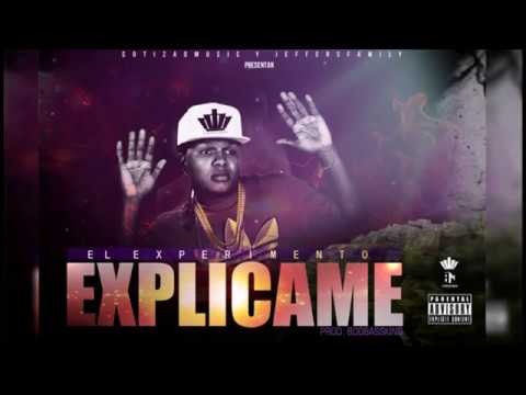 El Experimento (Macgyver) - Explicame (Prod. BooBassKing)