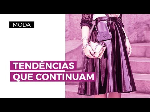 Tendências de moda de 2017 que continuam no inverno 2018 | CAMILA GAIO