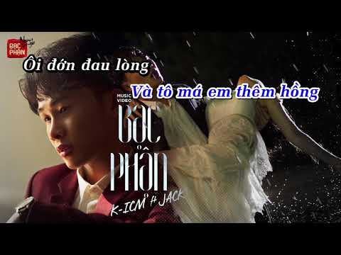 Mix - Bạc Phận Karaoke Beat Chuẩn | K-ICM ft. JACK