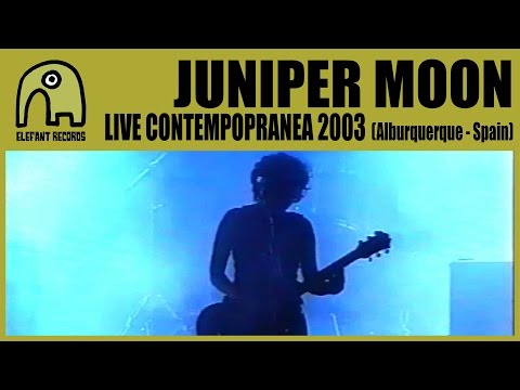 JUNIPER MOON - Live Contempopranea, Alburquerque | 26-7-2003